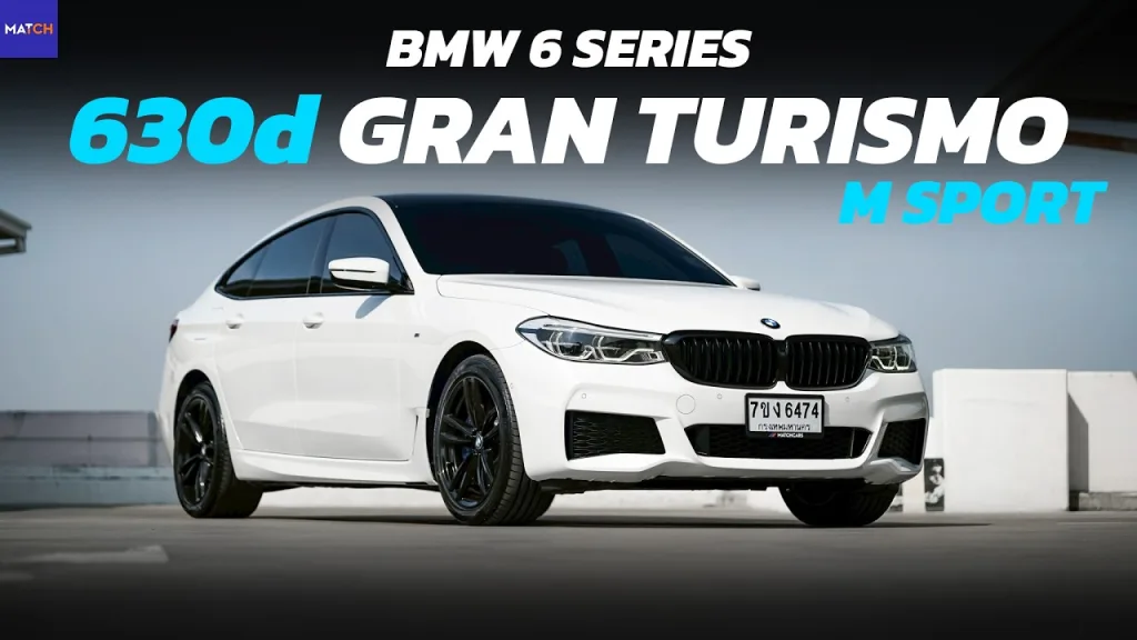 ขับดีเหมือน series 7 แต่ไซส์กำลังดีเหมือน series 5 ราคาดี!!! | BMW 630d GT M Sport 2018